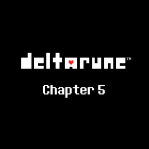 DELTARUNE Chapter 5 OST cover.png